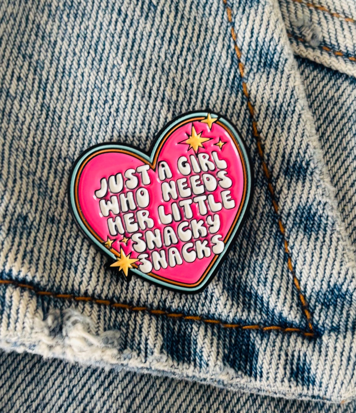 Pin Badge - Just a girl who needs her little snacks snacks