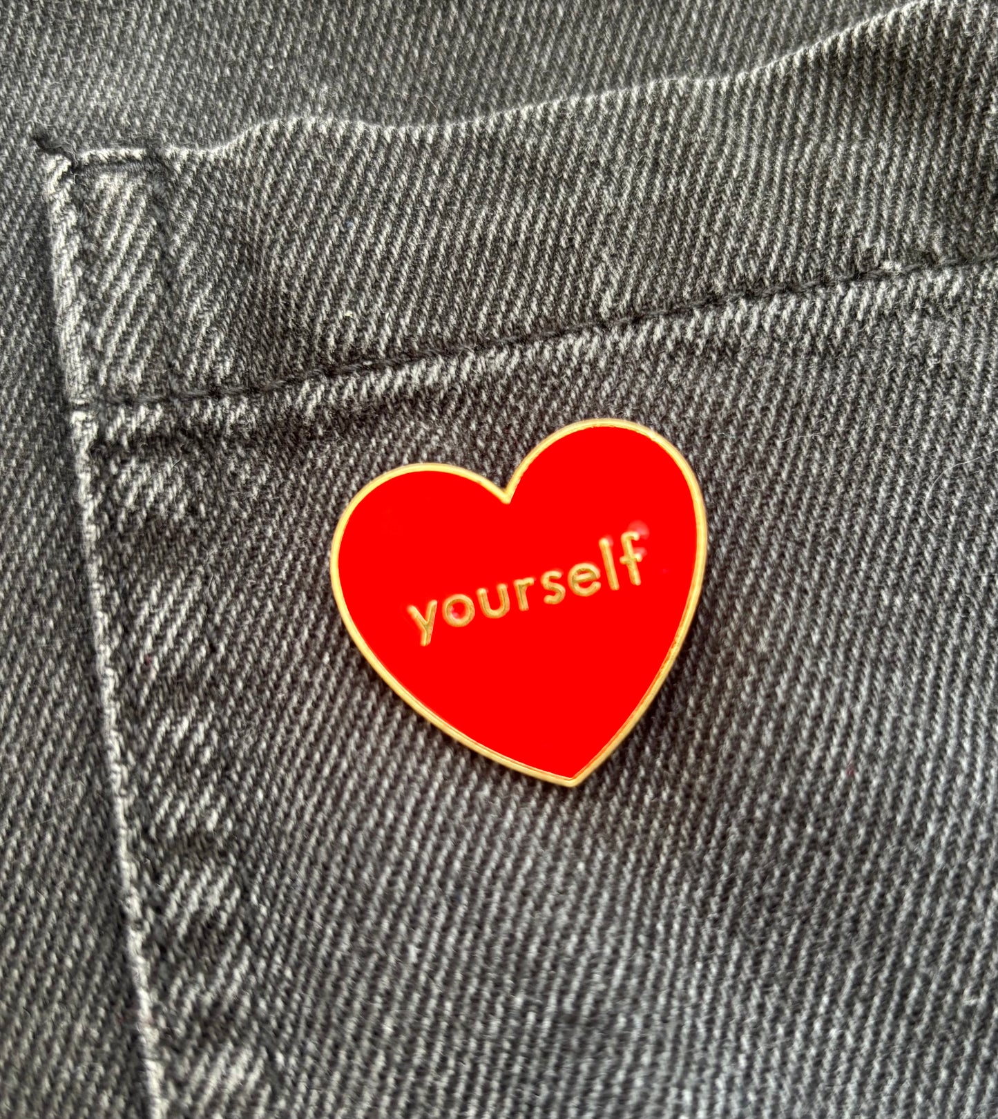 Pin Badge - ‘Love Yourself’